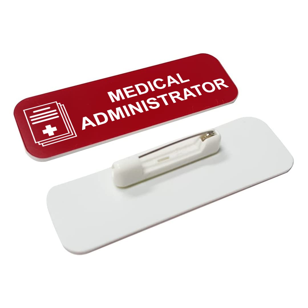 Medical Administrator 1 x 3" Name Tag/Badge, (3 Pack)