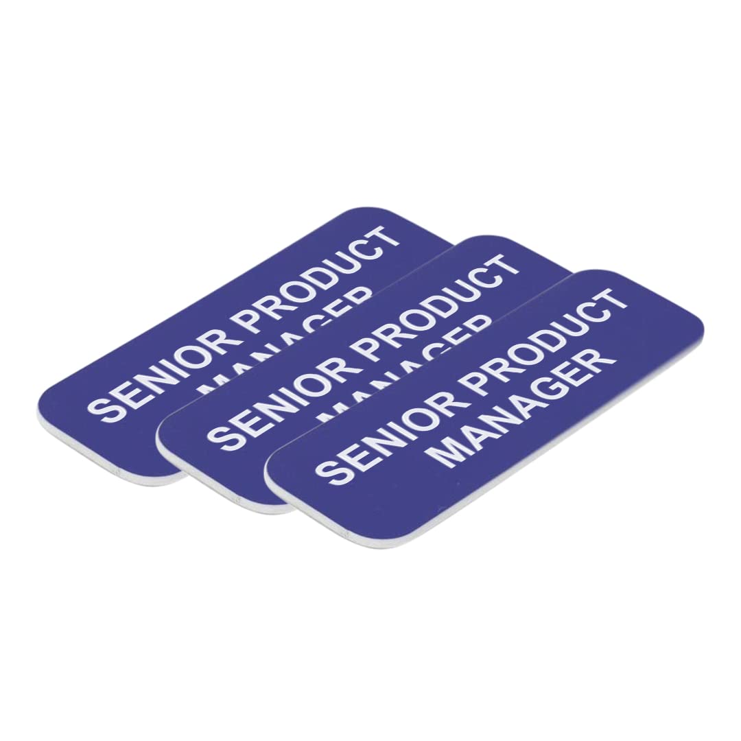 Senior Product Manager 1 x 3" Name Tag/Badge, (3 Pack)