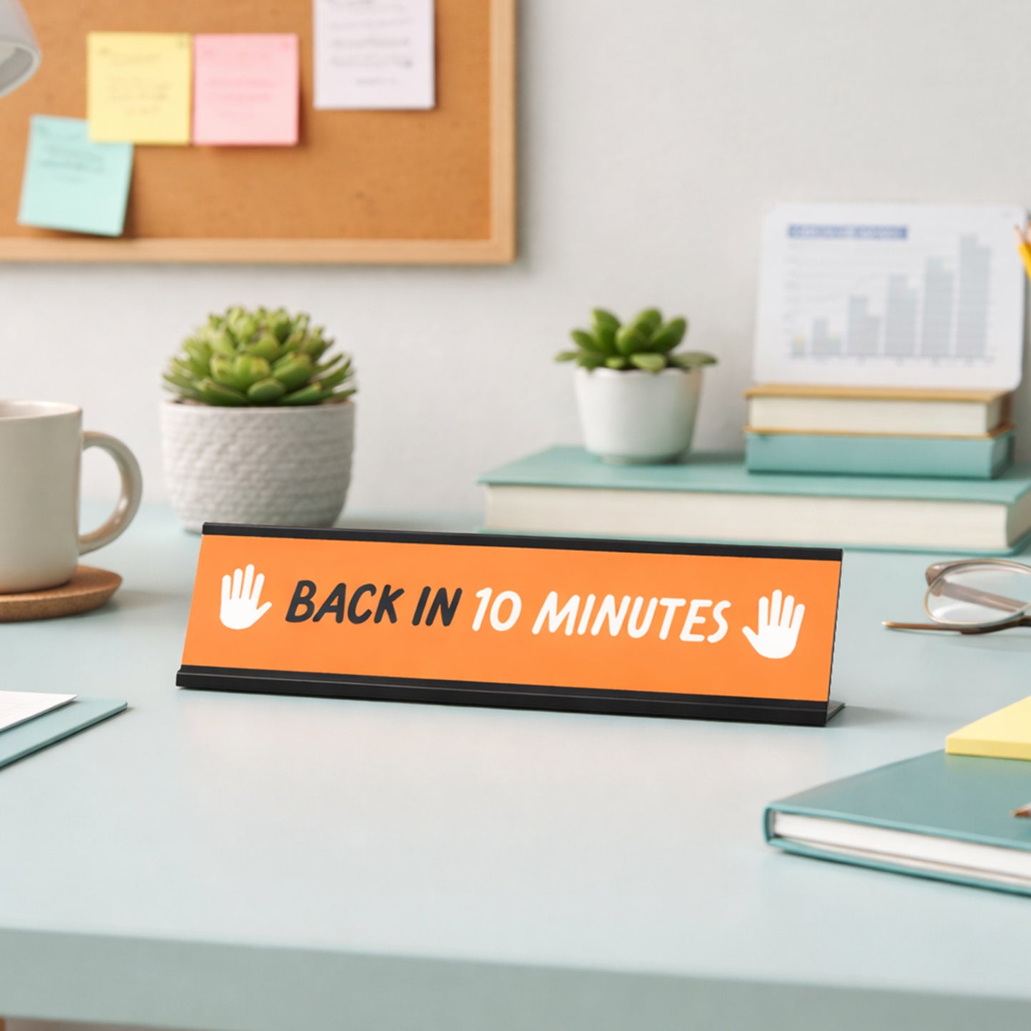 Back in 10 minutes, Orange and White Black Frame Desk Sign (2 x 8")