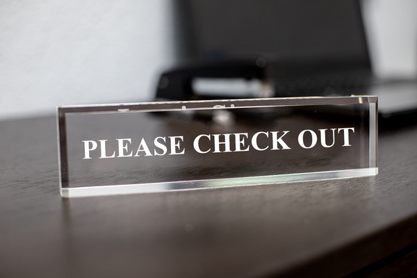 Acrylic Desk Plate, Please Check Out 2" x 8" - Office Desk Accessories Décor
