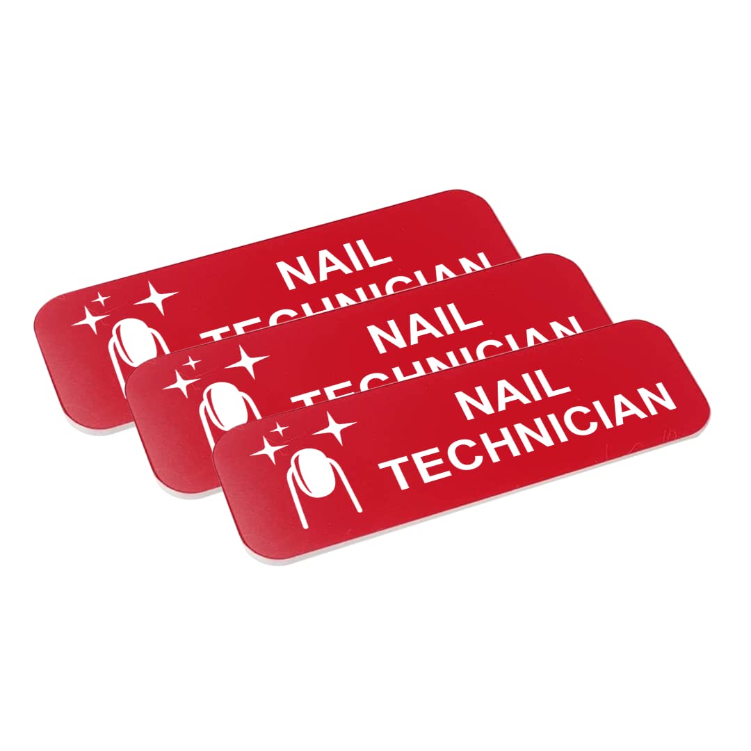 Nail Technician 1 x 3" Name Tag/Badge, (3 Pack)