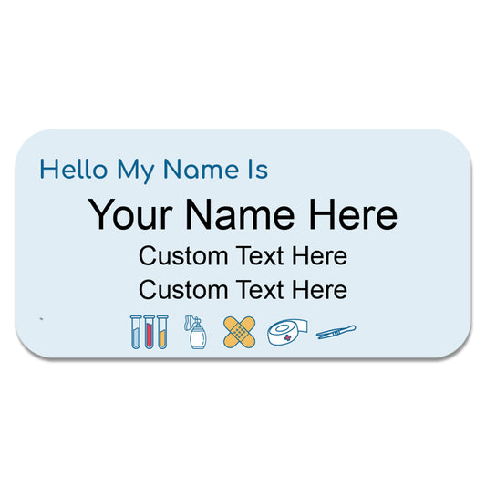 Custom Hello My Name is (Medical Field Design) Badges (1 x 3") and (1.5 x 3") Rounded Corners | Personalized Name Tags with Pin or Magnet Backing