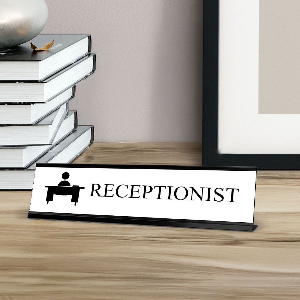 Receptionist, Black Frame, Desk Sign (2x8”)