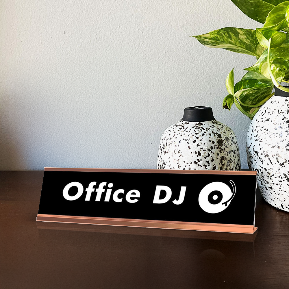 Office DJ Desk Sign, novelty nameplate (2 x 8")