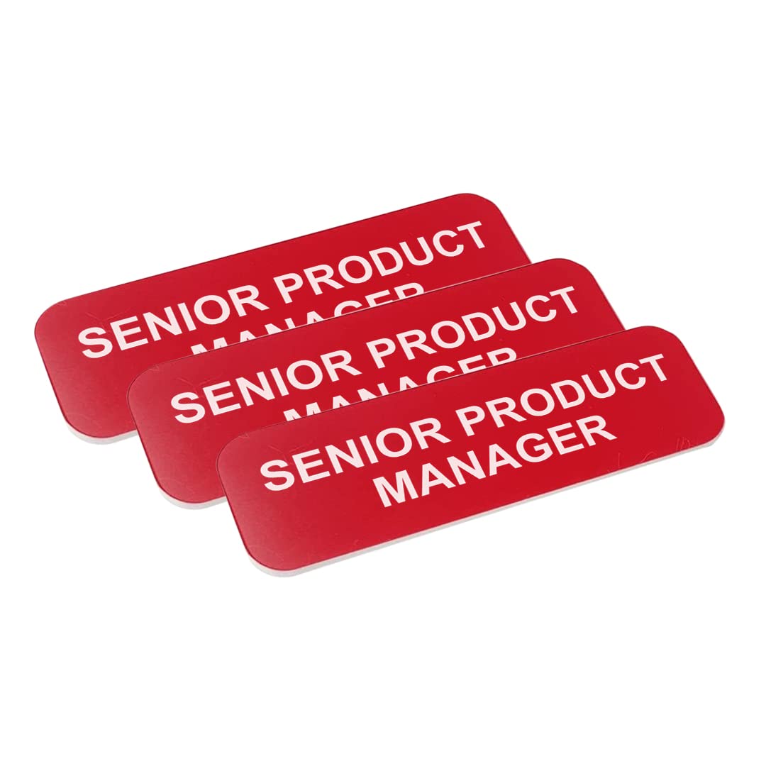 Senior Product Manager 1 x 3" Name Tag/Badge, (3 Pack)