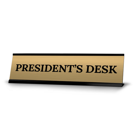 President's Desk Office Decoration Gift Black Frame Desk Sign - Office Desk Sign