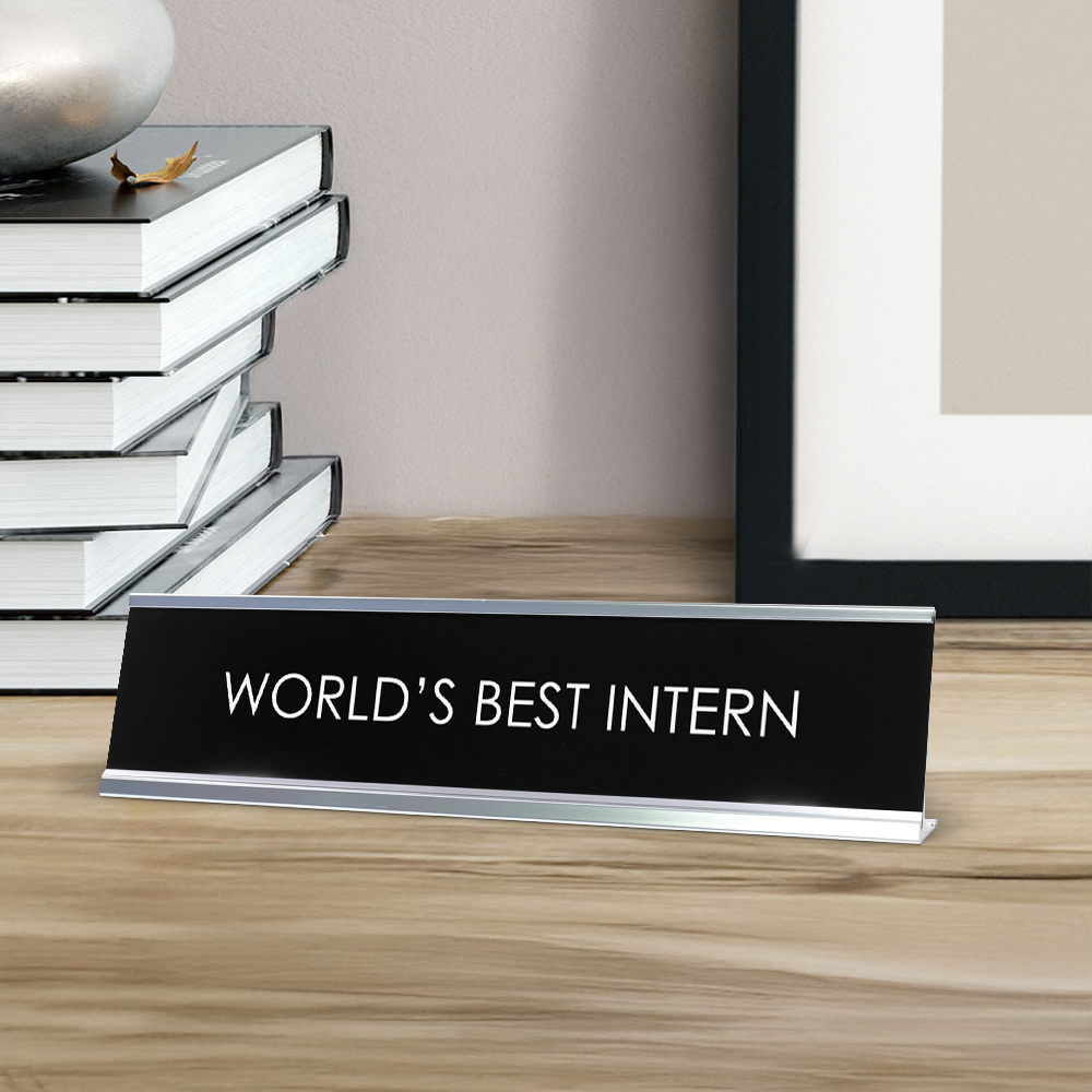 World'S Best Intern Novelty Desk Sign