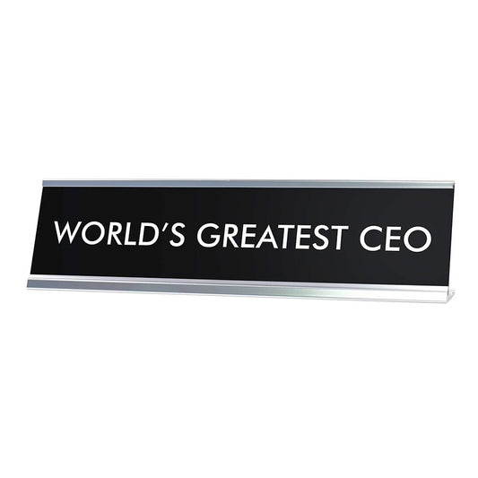 WORLD'S GREATEST CEO Novelty Desk Sign - Office Desk Sign