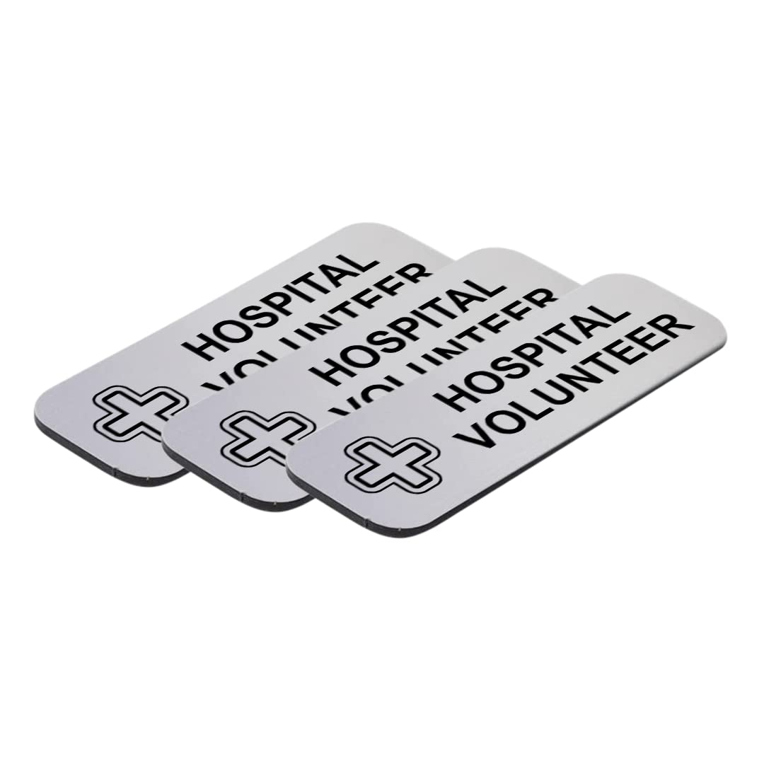 Hospital Volunteer 1 x 3" Name Tag/Badge, (3 Pack)
