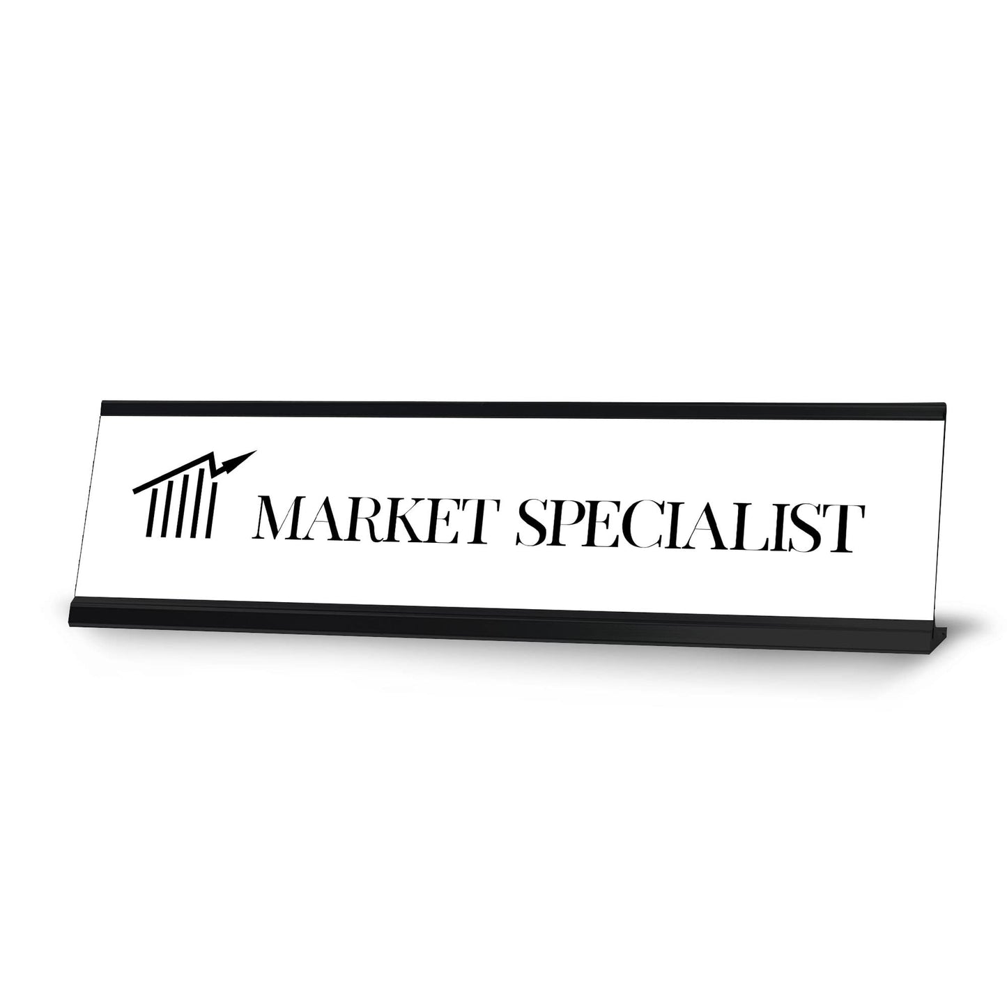 Market Specialist, Classy Design, Novelty Nameplate Desk Sign [2 x 8¨]