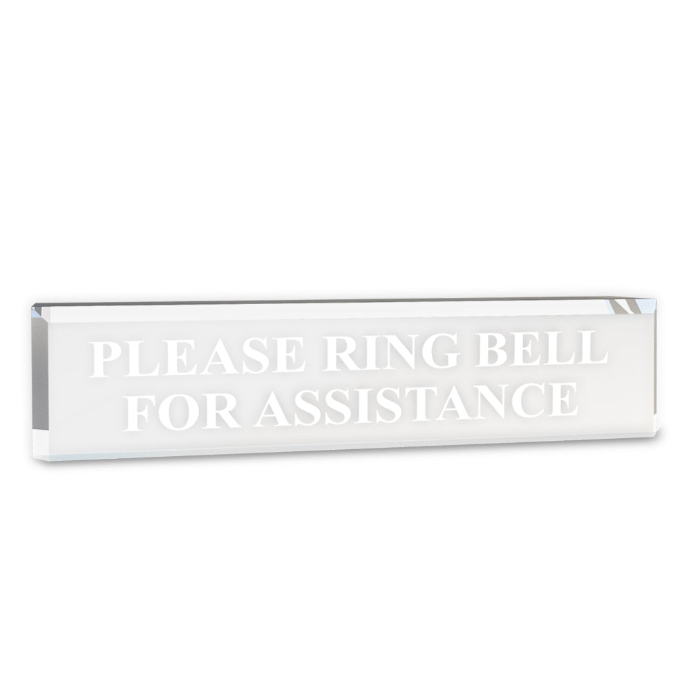 Please Ring Bell For Assistance - Office Desk Accessories D?cor