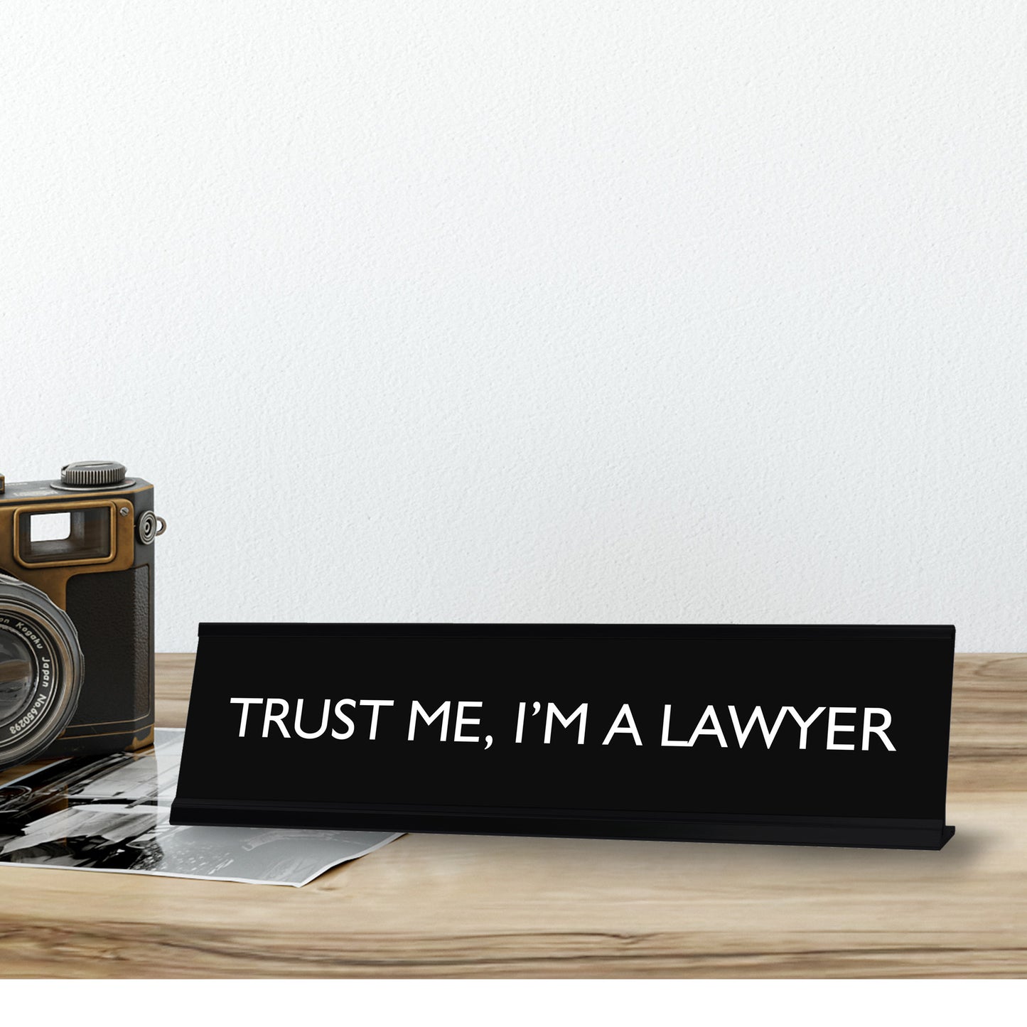 “Trust Me, I’m A Lawyer” Novelty Desk Sign (2" x 8") – Funny Lawyer Office Desk Decor – Legal Humor Nameplate