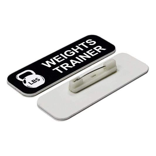Weights Trainer 1 x 3" Name Tag/Badge - Name Tag Badge