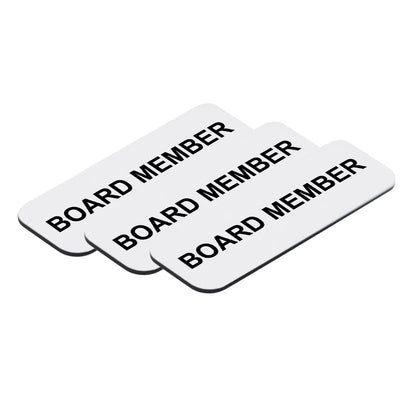 Board Member 1 x 3" Name Tag/Badge, (3 Pack)