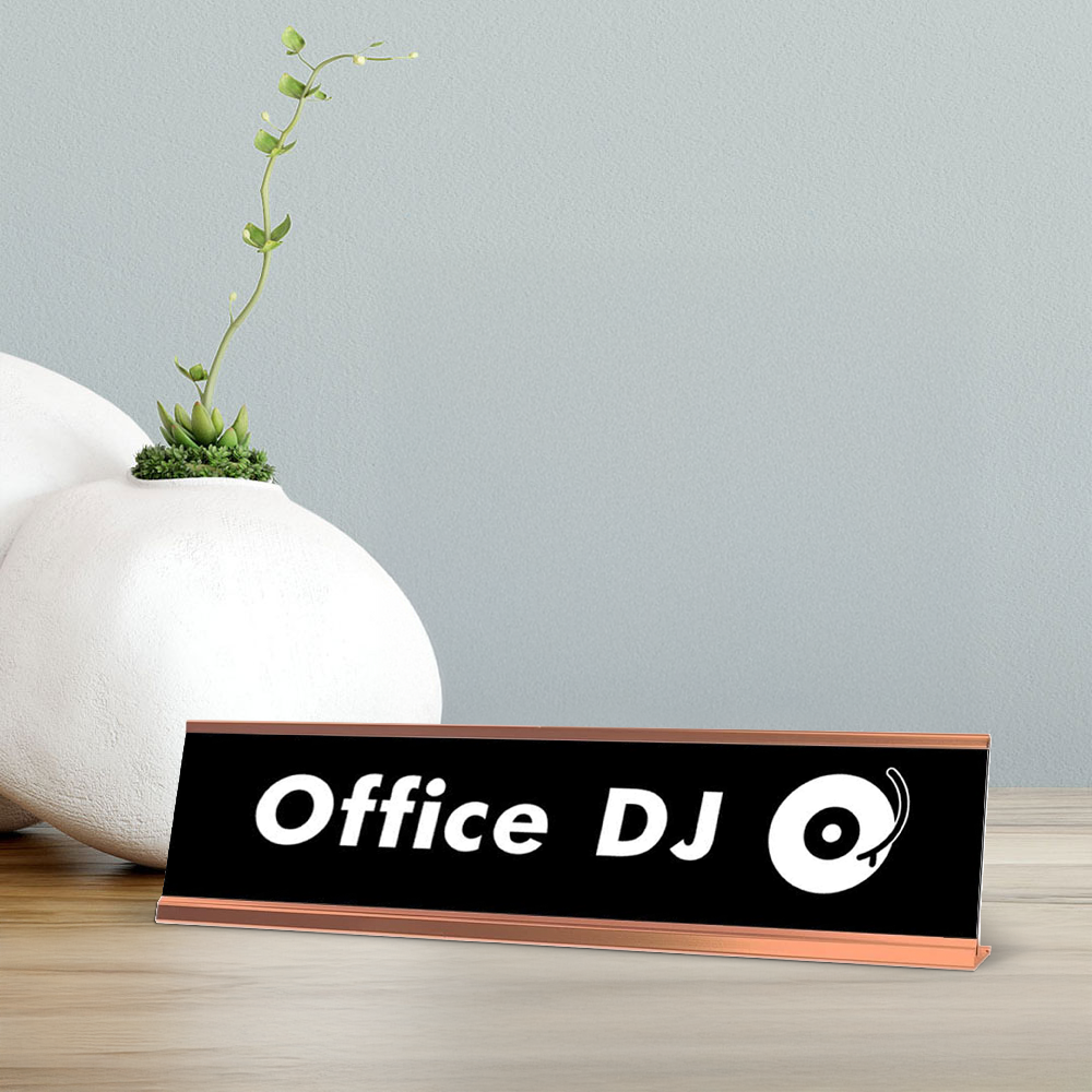 Office DJ Desk Sign, novelty nameplate (2 x 8")
