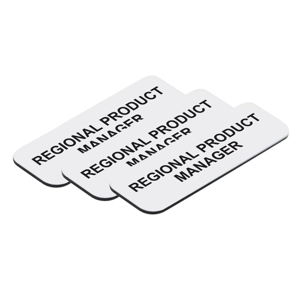 Regional Product Manager 1 x 3" Name Tag/Badge, (3 Pack)