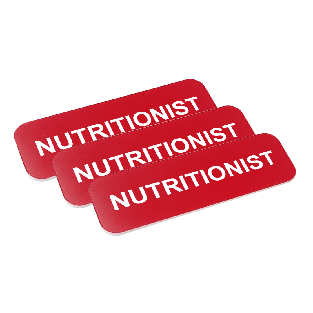 Nutritionist 1 x 3" Name Tag/Badge, (3 Pack)