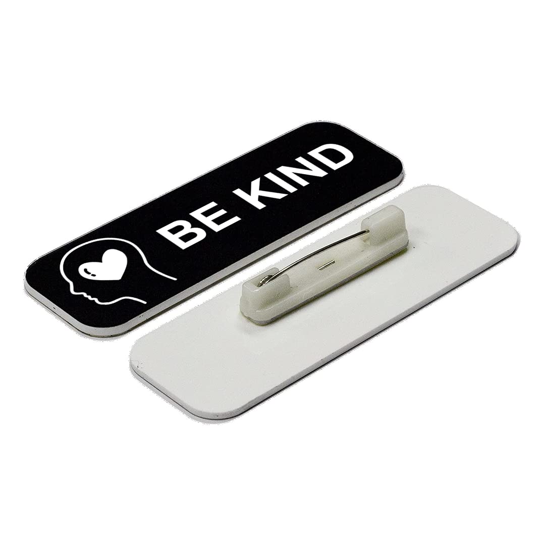 Signs ByLITA Be Kind 1 x 3" Name Tag/Badge, (3 Pack)
