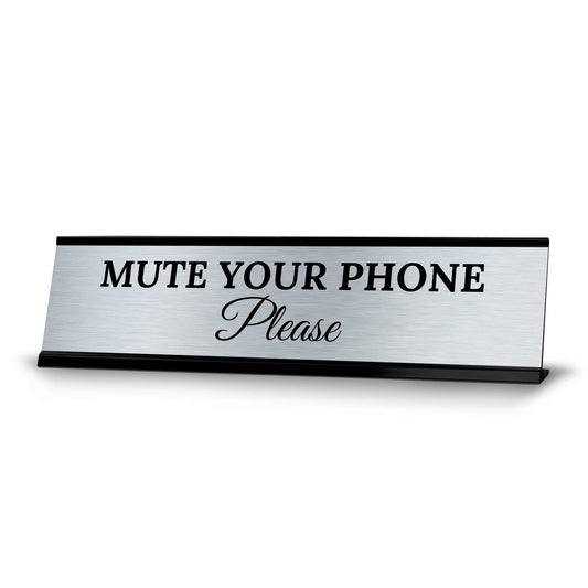 Mute Your Phone Please Office Decoration Gift Black Frame Desk Sign - Office Desk Sign