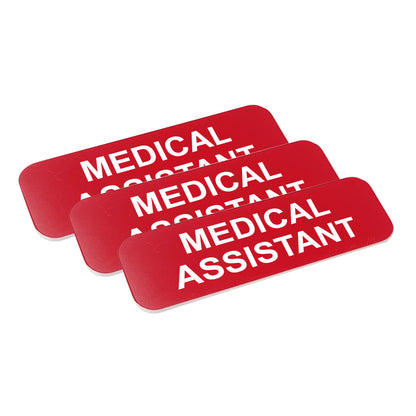 Medical Assistant 1 x 3" Name Tag/Badge, (3 Pack)