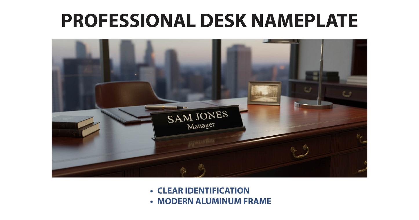 Office Desk Name Plate Holder - 2" x 8" / 2" x 10"