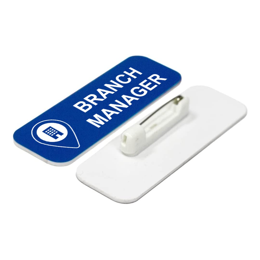 Branch Manager 1 x 3" Name Tag/Badge, (3 Pack)