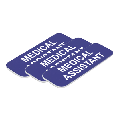 Medical Assistant 1 x 3" Name Tag/Badge, (3 Pack)