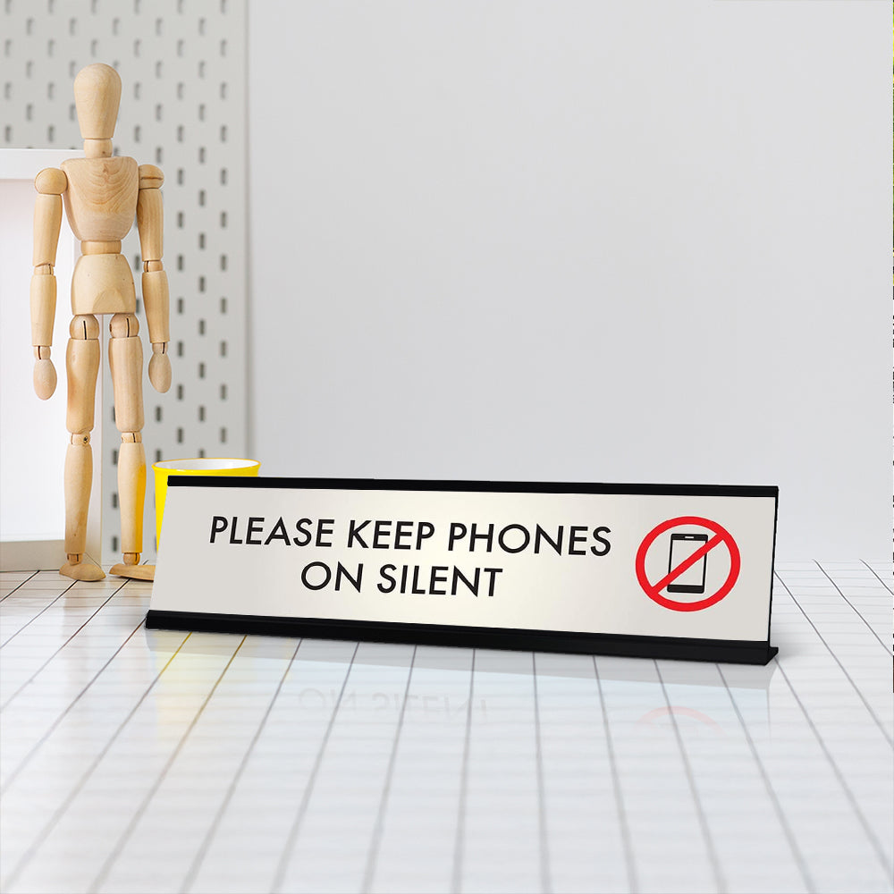 Please Keep Phones on Silent, Silver Desk Sign (2 x 8")