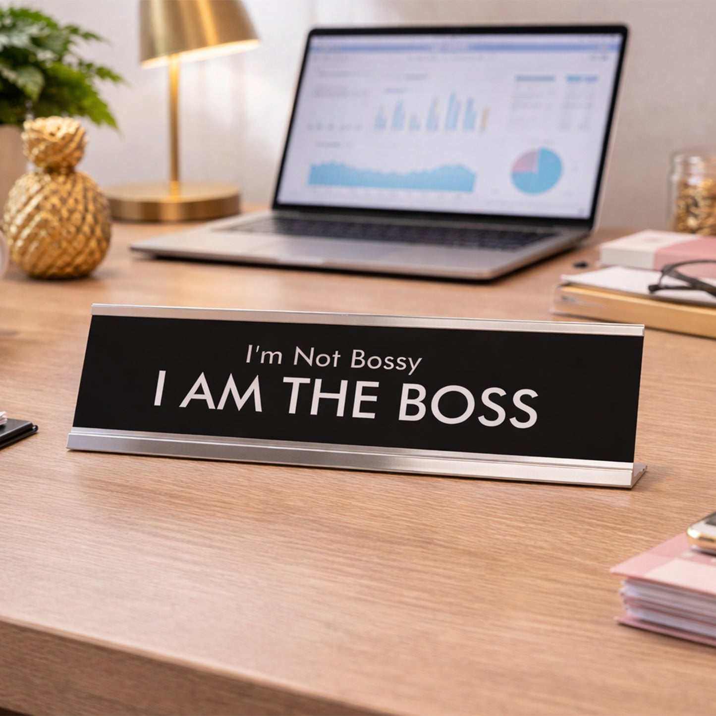 I'm Not Bossy I AM THE BOSS Novelty Desk Sign