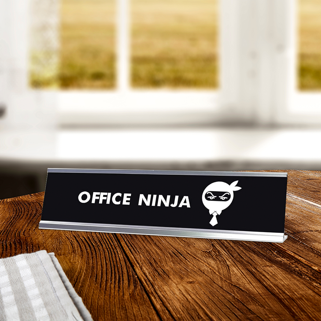 Office Ninja Desk Sign, novelty nameplate (2 x 8")