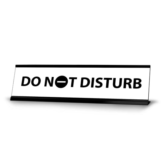 Do not disturb Black, Black Frame Desk Sign - Office Desk Sign
