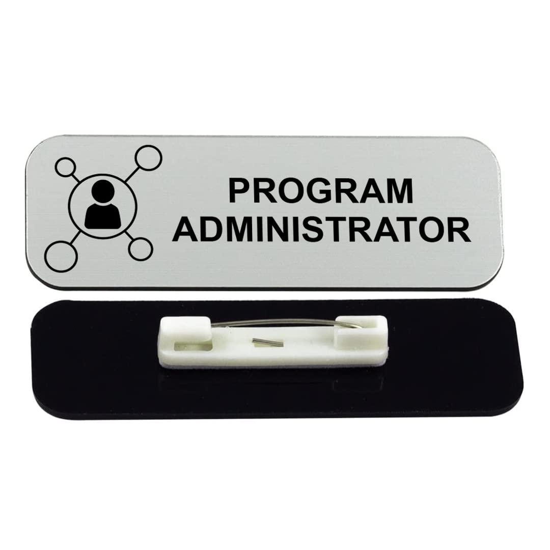 Program Administrator 1 x 3" Name Tag/Badge, (3 Pack)