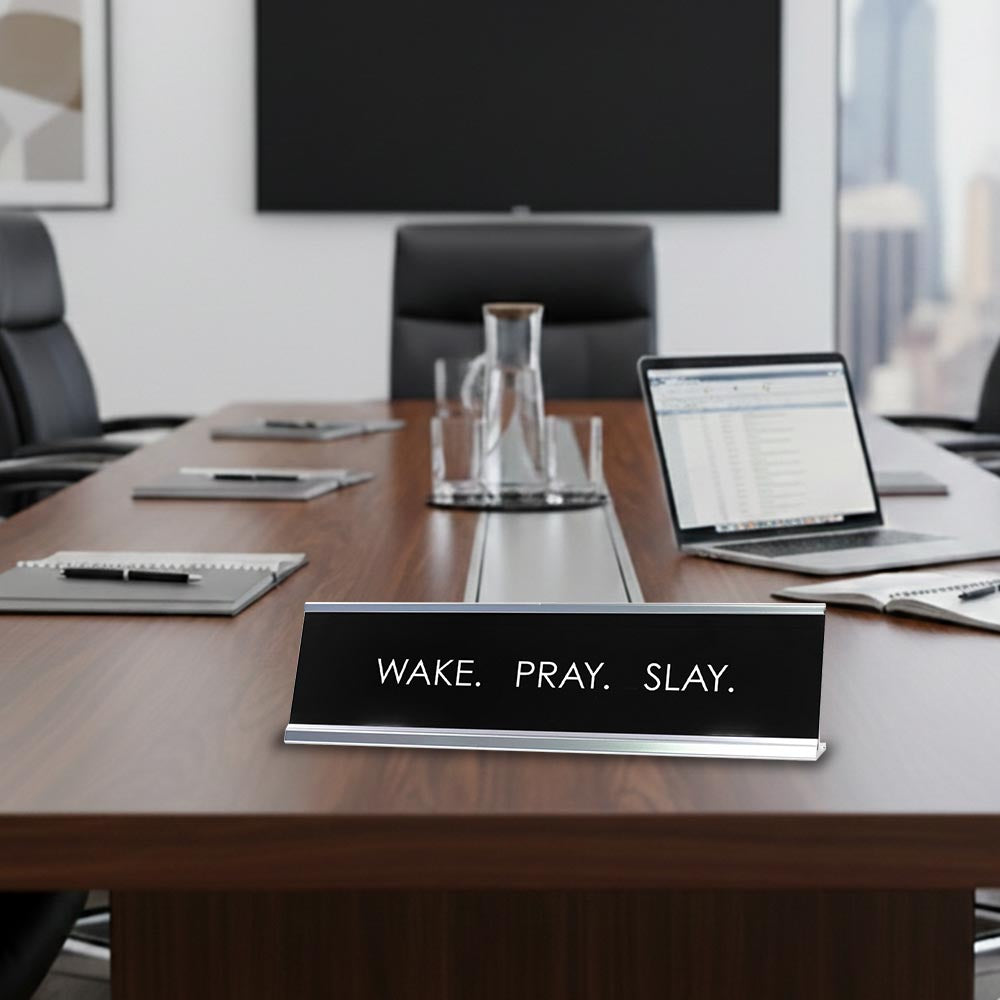 Signs ByLITA “WAKE. PRAY. SLAY.” Novelty Desk Sign (2" x 10") – Inspirational Christian Office Desk Decor – Motivational Nameplate