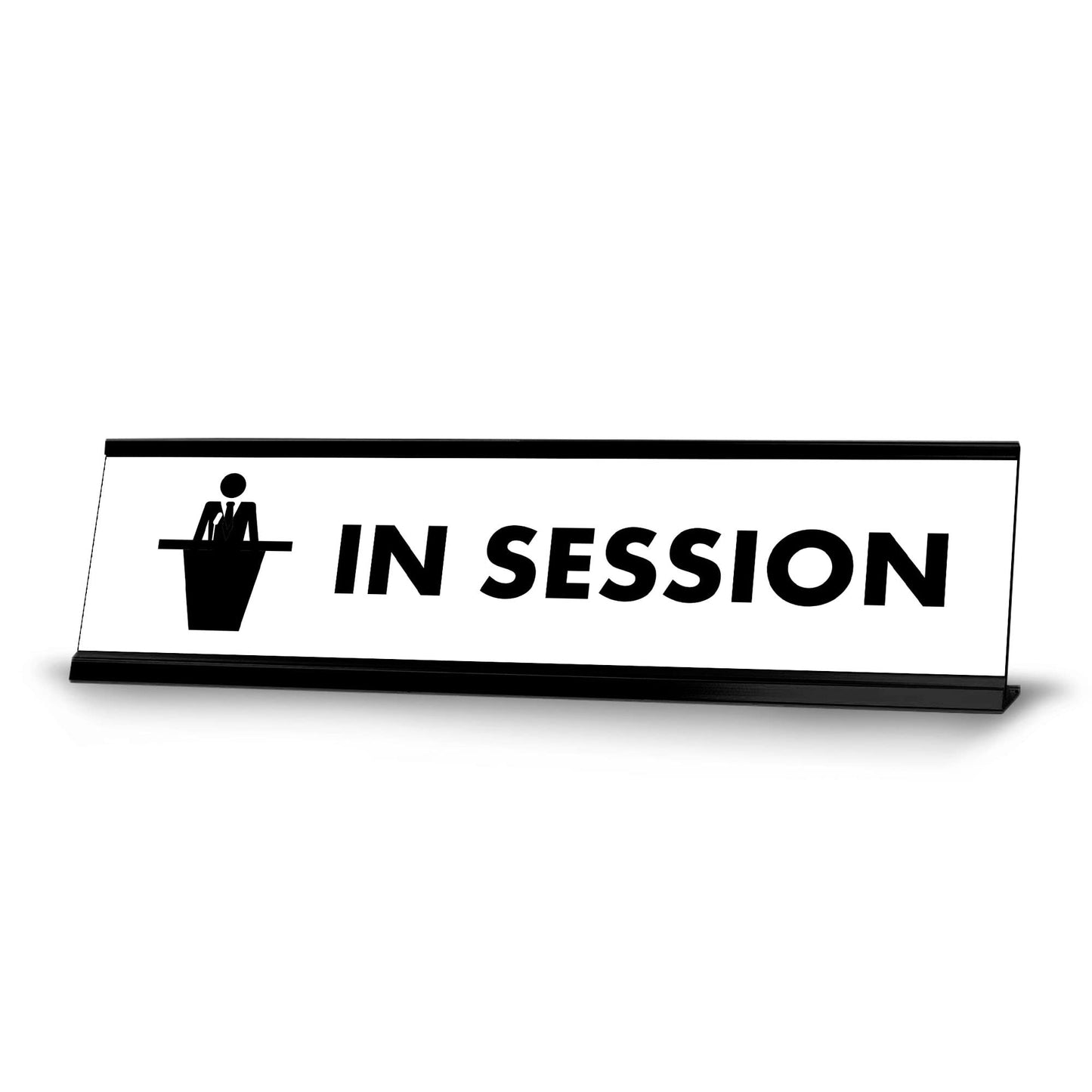 In Session BW Black Frame Desk Sign (2x8")