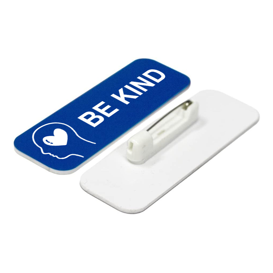 Signs ByLITA Be Kind 1 x 3" Name Tag/Badge, (3 Pack)