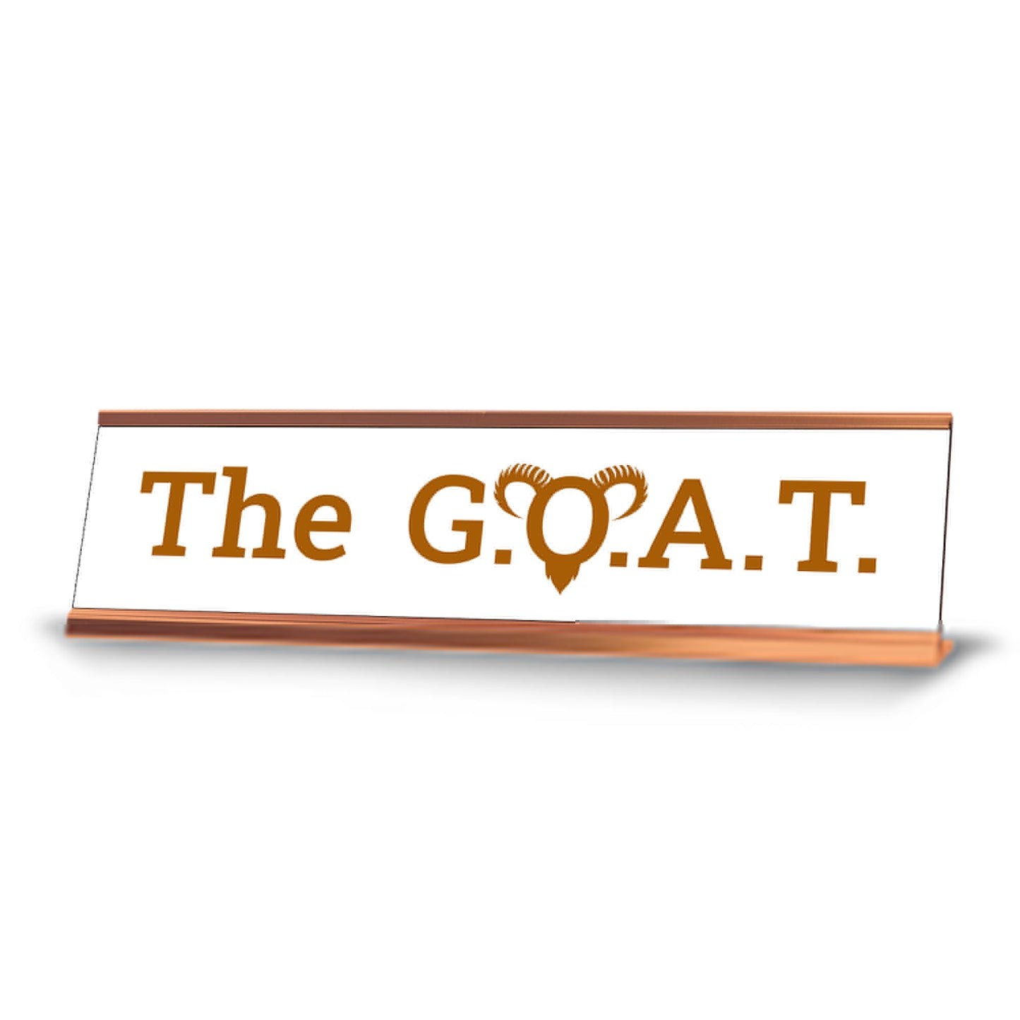 The G.O.A.T. Rose Gold Frame Novelty Desk Sign (2x8")