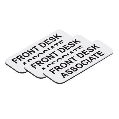 Front Desk Associate 1 x 3" Name Tag/Badge, (3 Pack)