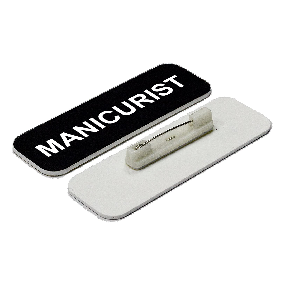 Manicurist 1 x 3" Name Tag/Badge, (3 Pack)