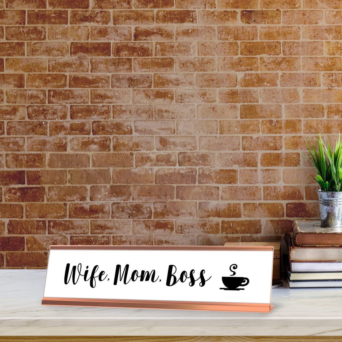 Wife, Mom, Boss Desk Sign, novelty nameplate (2 x 8")