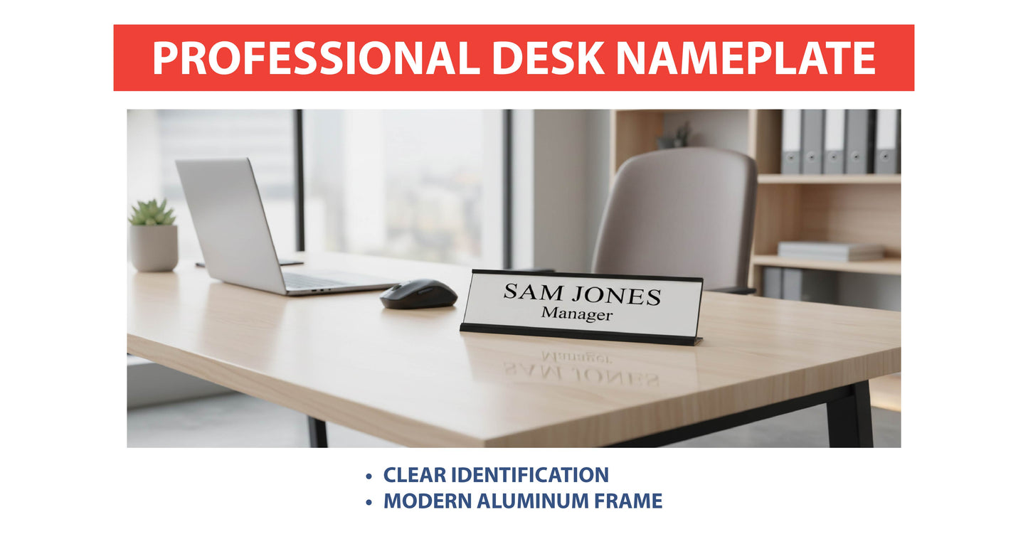 Office Desk Name Plate Holder - 2" x 8" / 2" x 10"