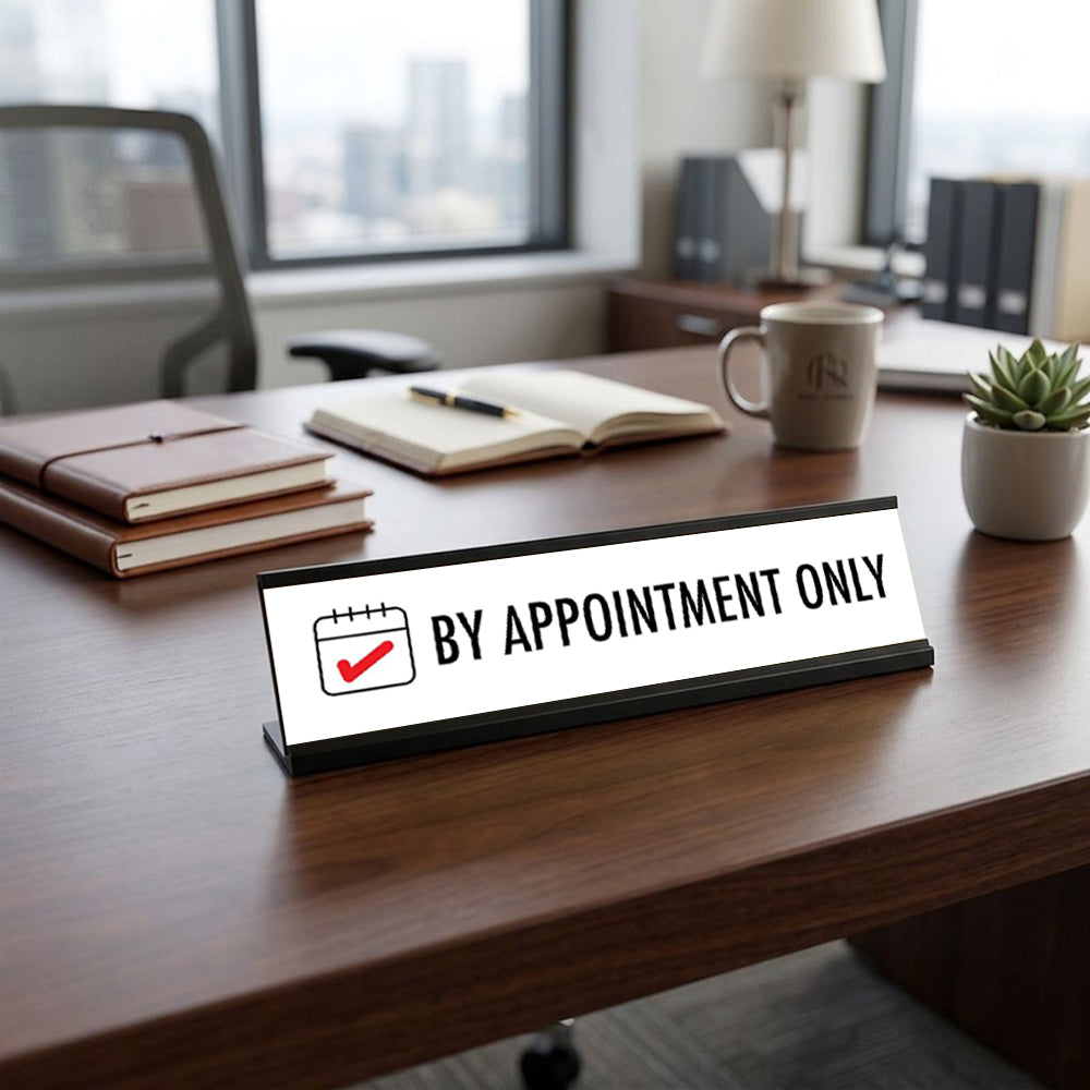 By Appointment Only, Check Black Frame, Desk Sign (2x8")