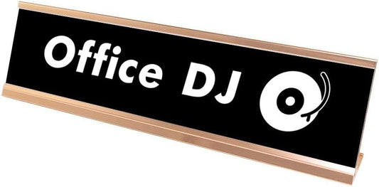 Office DJ Desk Sign, novelty nameplate - Office Desk Sign