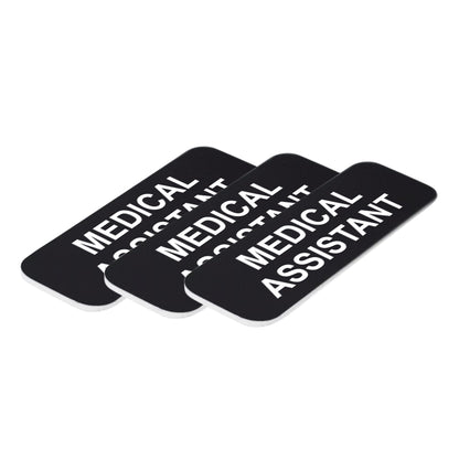 Medical Assistant 1 x 3" Name Tag/Badge, (3 Pack)