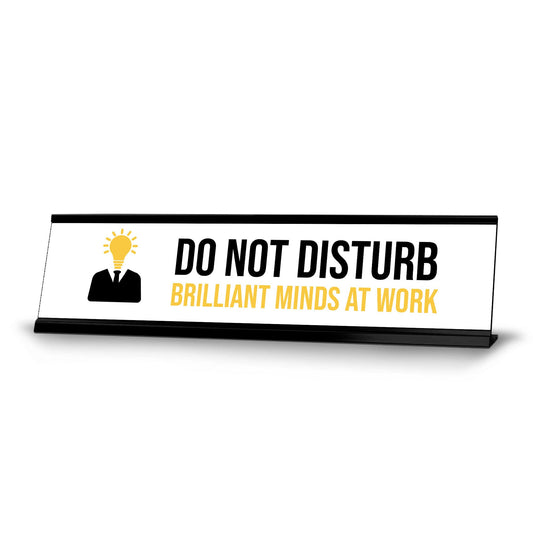 Do Not Disturb Brilliant Minds At Work, Bulb Black Frame, Desk Sign - Office Desk Sign