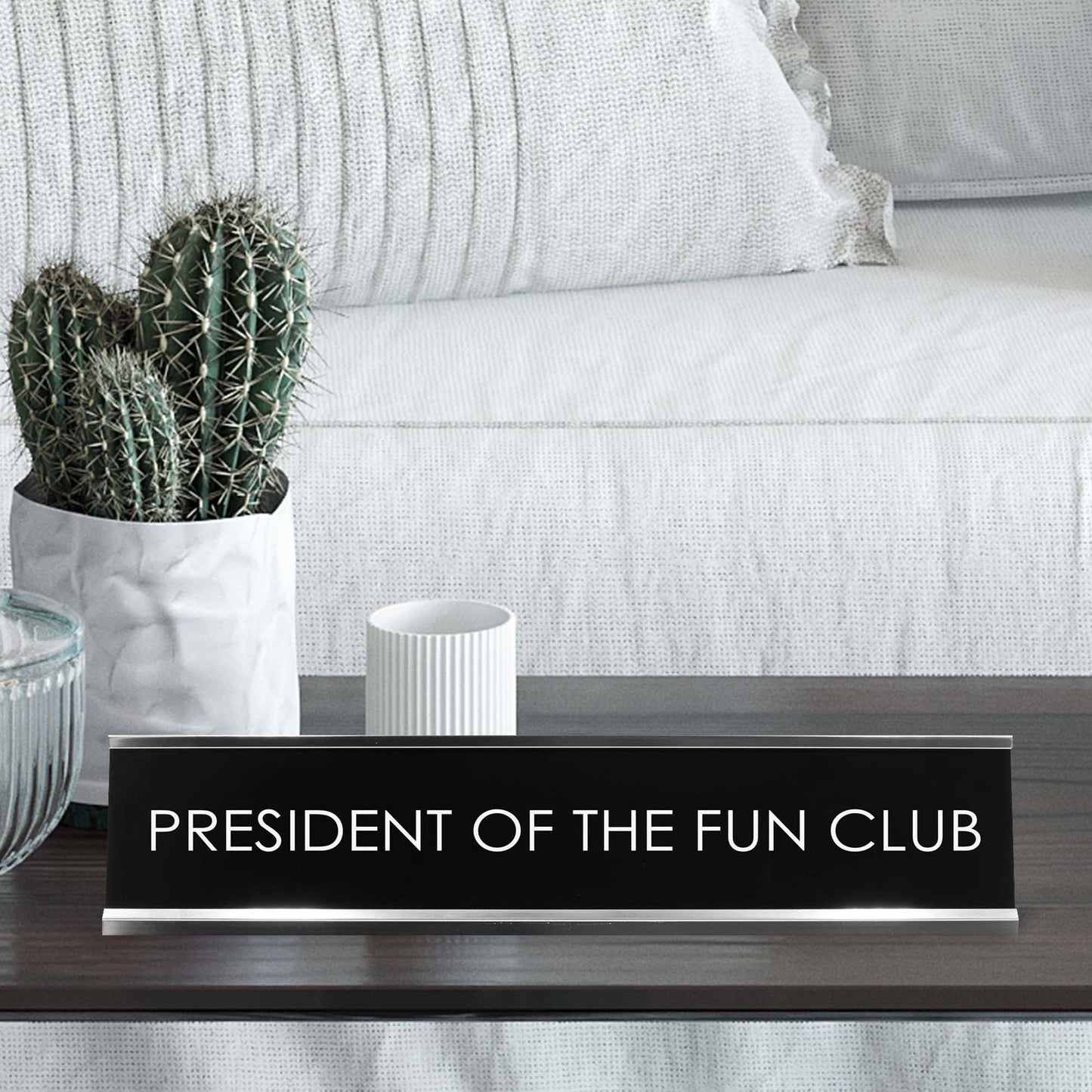 “President of The Fun Club” Novelty Desk Sign (2" x 8") – Funny Office Desk Decor – Playful Nameplate