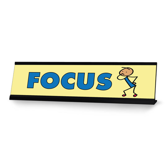 Focus Stick, People Desk Sign, Novelty Nameplate - Office Desk Sign