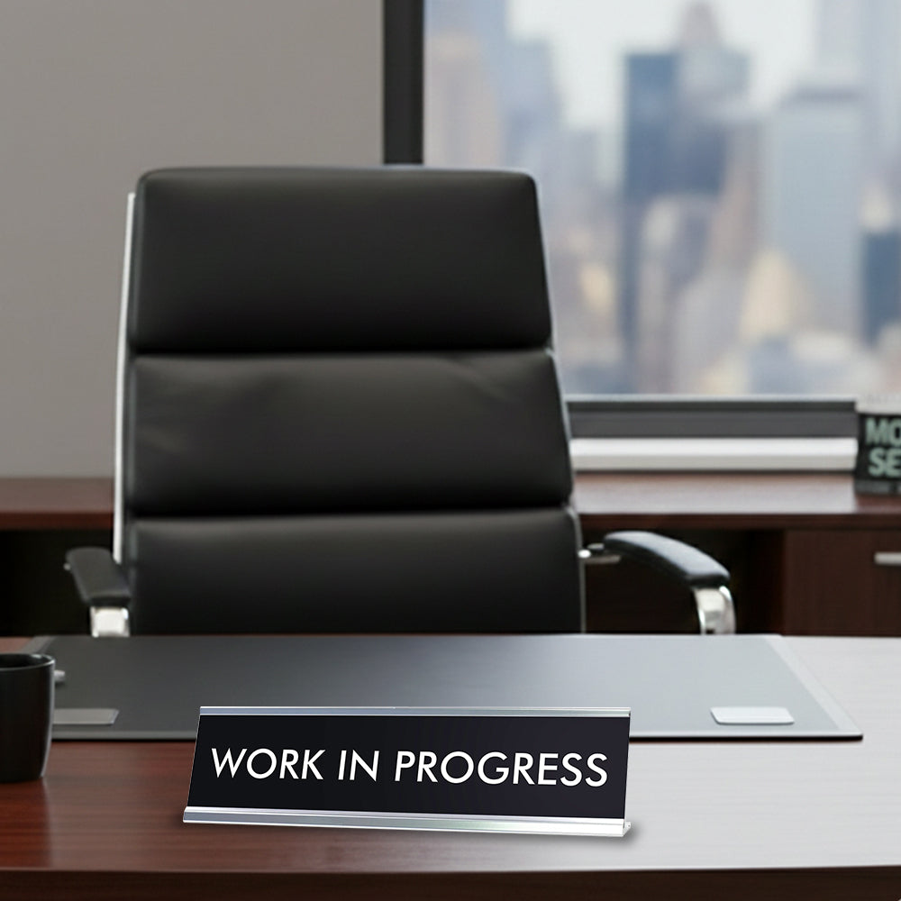 “WORK IN PROGRESS” Novelty Desk Sign (2" x 8") – Funny Office Desk Decor – Motivational Nameplate