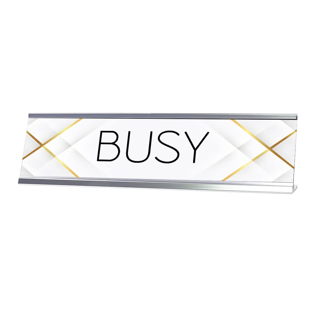 Signs ByLITA Busy Silver Frame, Novelty Desk Sign (2x8“)