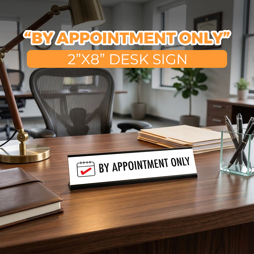 By Appointment Only, Check Black Frame, Desk Sign (2x8")