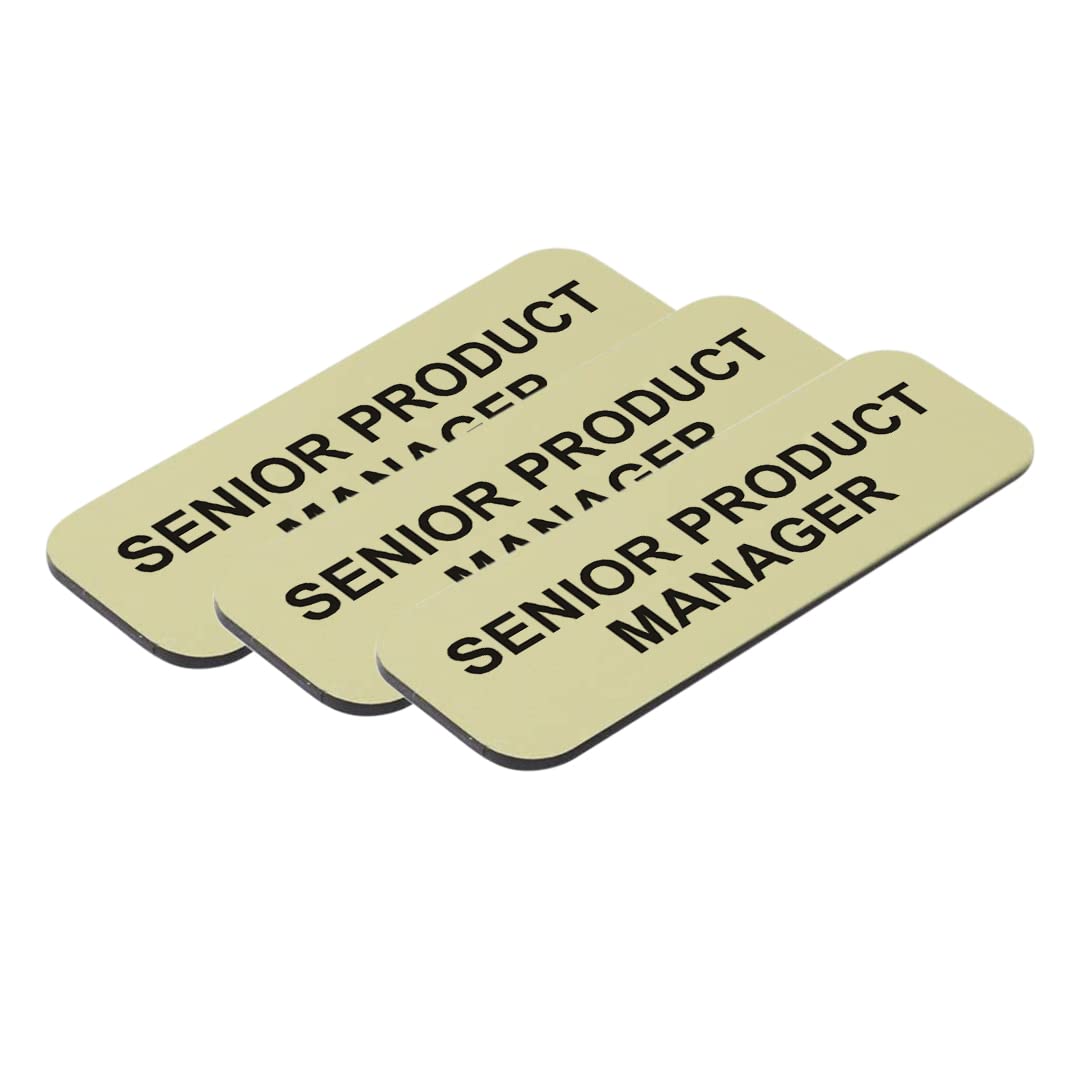 Senior Product Manager 1 x 3" Name Tag/Badge, (3 Pack)